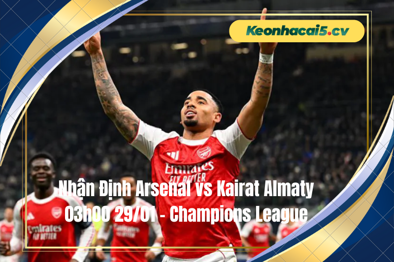 Đội hình dự kiến trước trận Arsenal vs Kairat Almaty