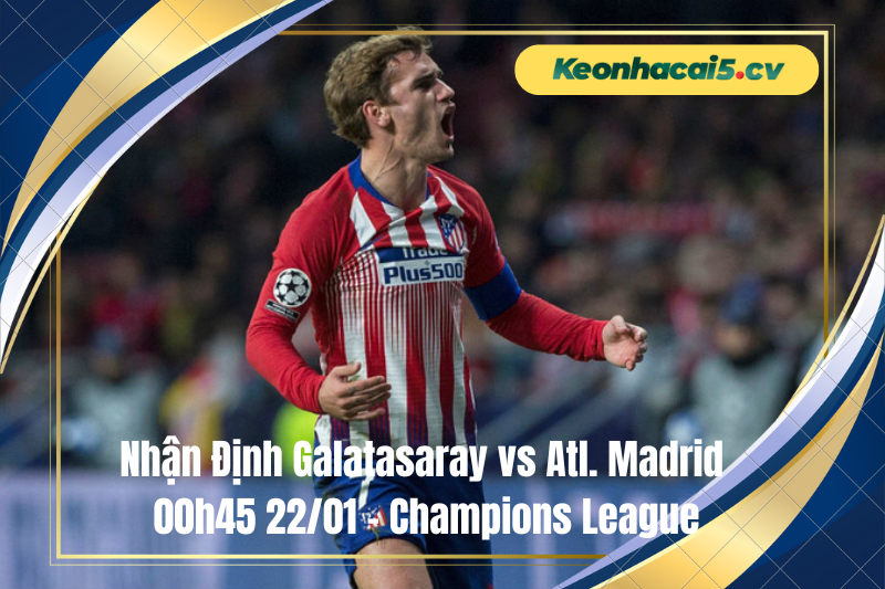 Đội hình dự kiến trước trận Galatasaray vs Atl. Madrid Đội hình dự kiến trước trận Galatasaray vs Atl. Madrid